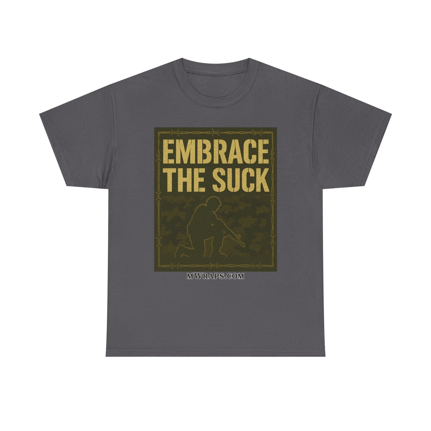"Embrace The Suck" Military T-Shirt – Tactical Camo Graphic Tee for Veterans & Soldiers