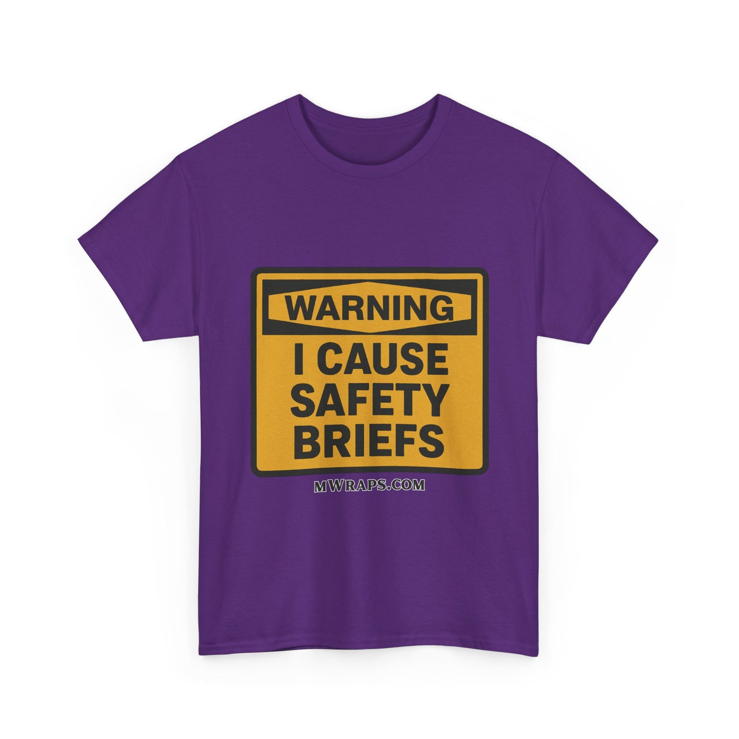 "WARNING I Cause Safety Briefs" T-Shirt Workplace Humor Style Graphic Tee for Men & Women