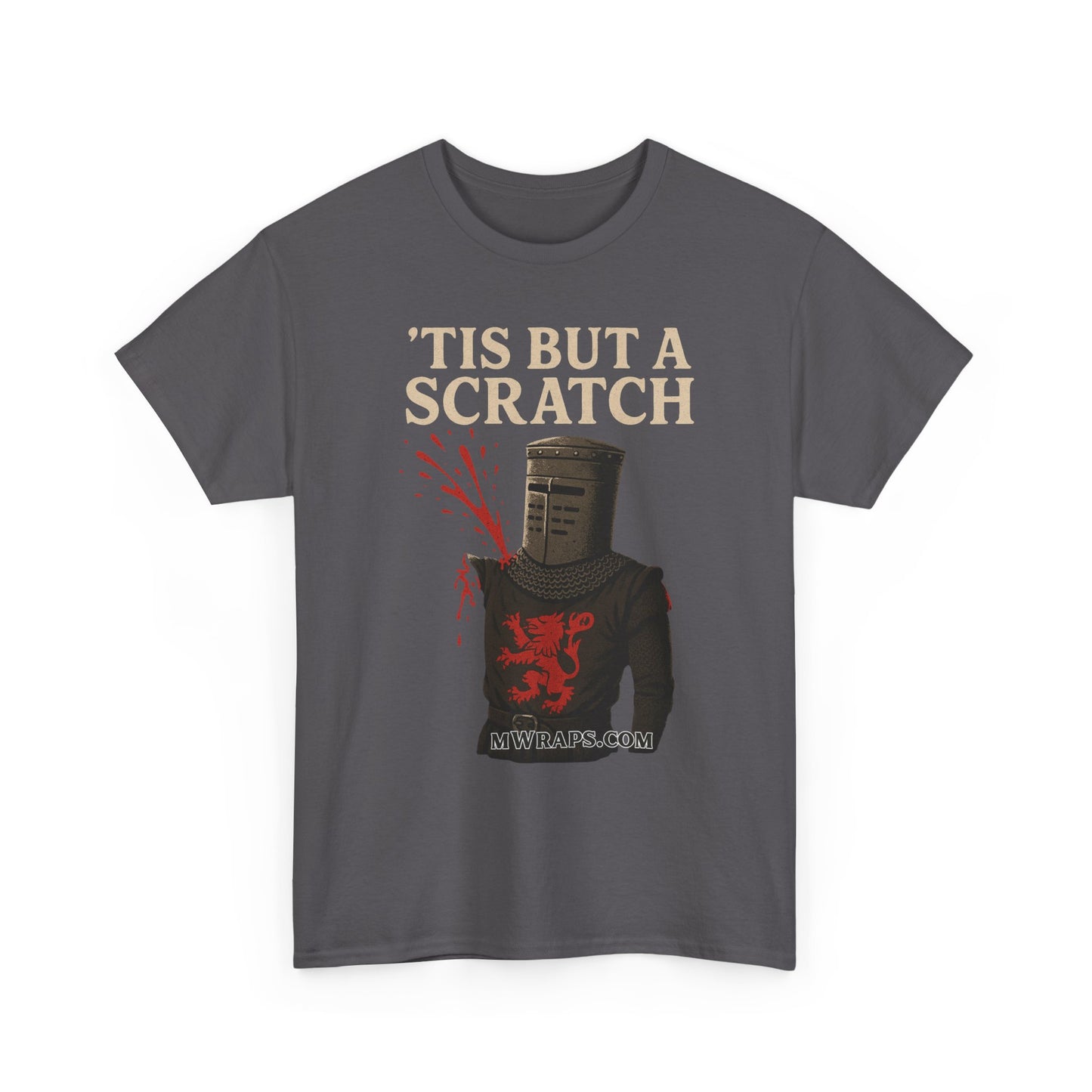 "'Tis But A Scratch" Funny Medieval Knight Inspired Graphic Tee