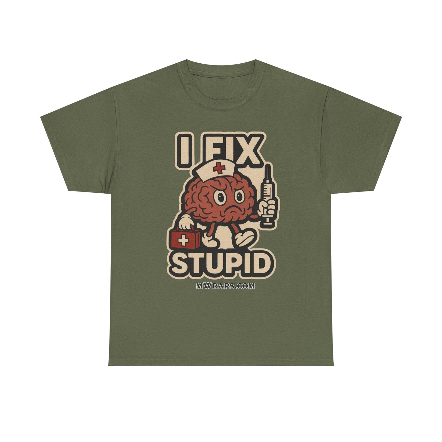 "I Fix Stupid" w/ graphic T-Shirt – Funny Medical Uniform Tee for Nurses, Paramedics & First Responders