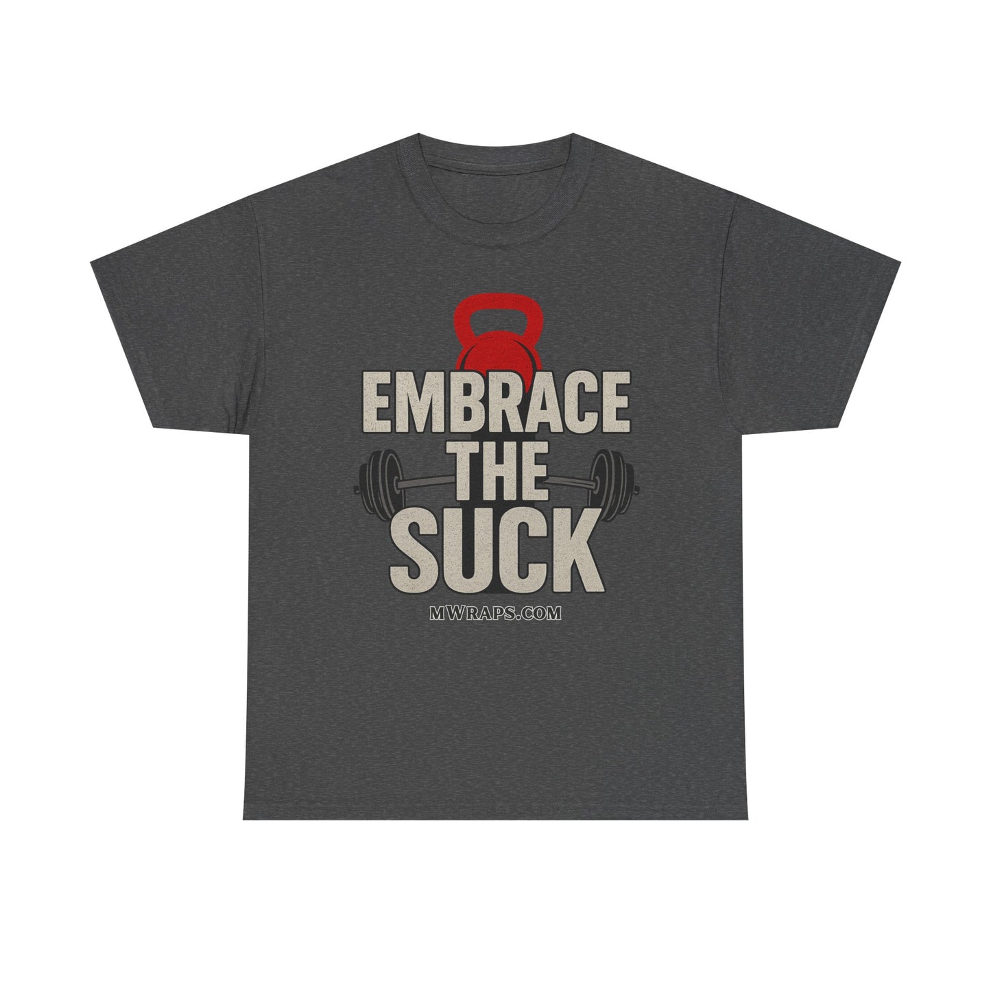 "Embrace The Suck" Gym T-Shirt – Motivational Workout Tee with Kettlebell & Barbell Graphic