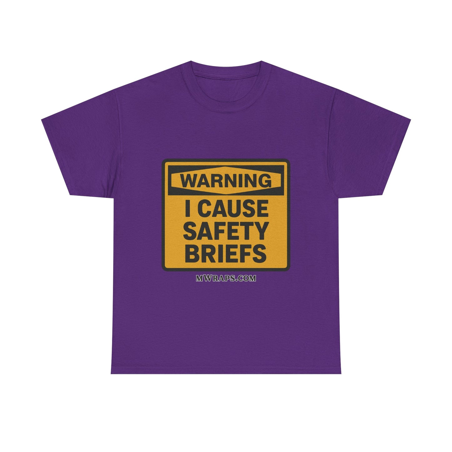 "WARNING I Cause Safety Briefs" T-Shirt Workplace Humor Style Graphic Tee for Men & Women