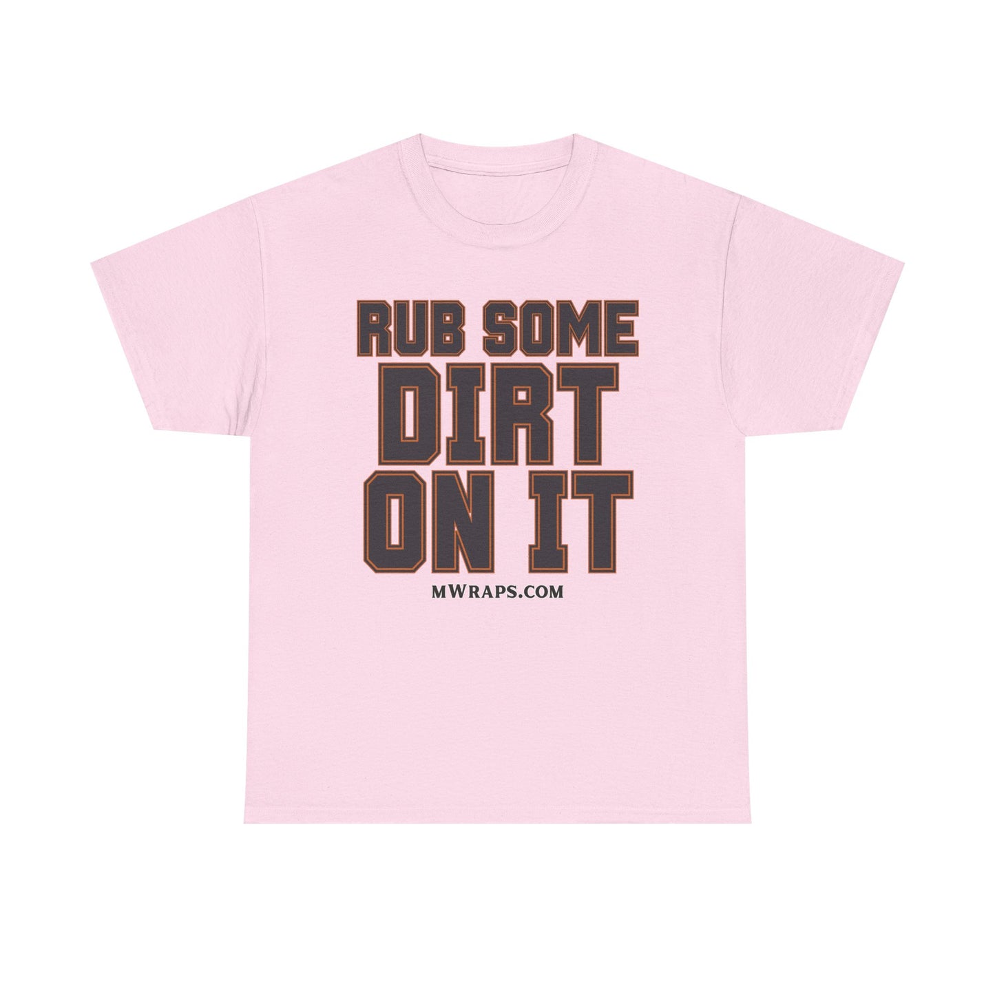 "Rub Some Dirt On It" Sports Graphic T-Shirt – Funny Football, Baseball, & Sports Fan Tee
