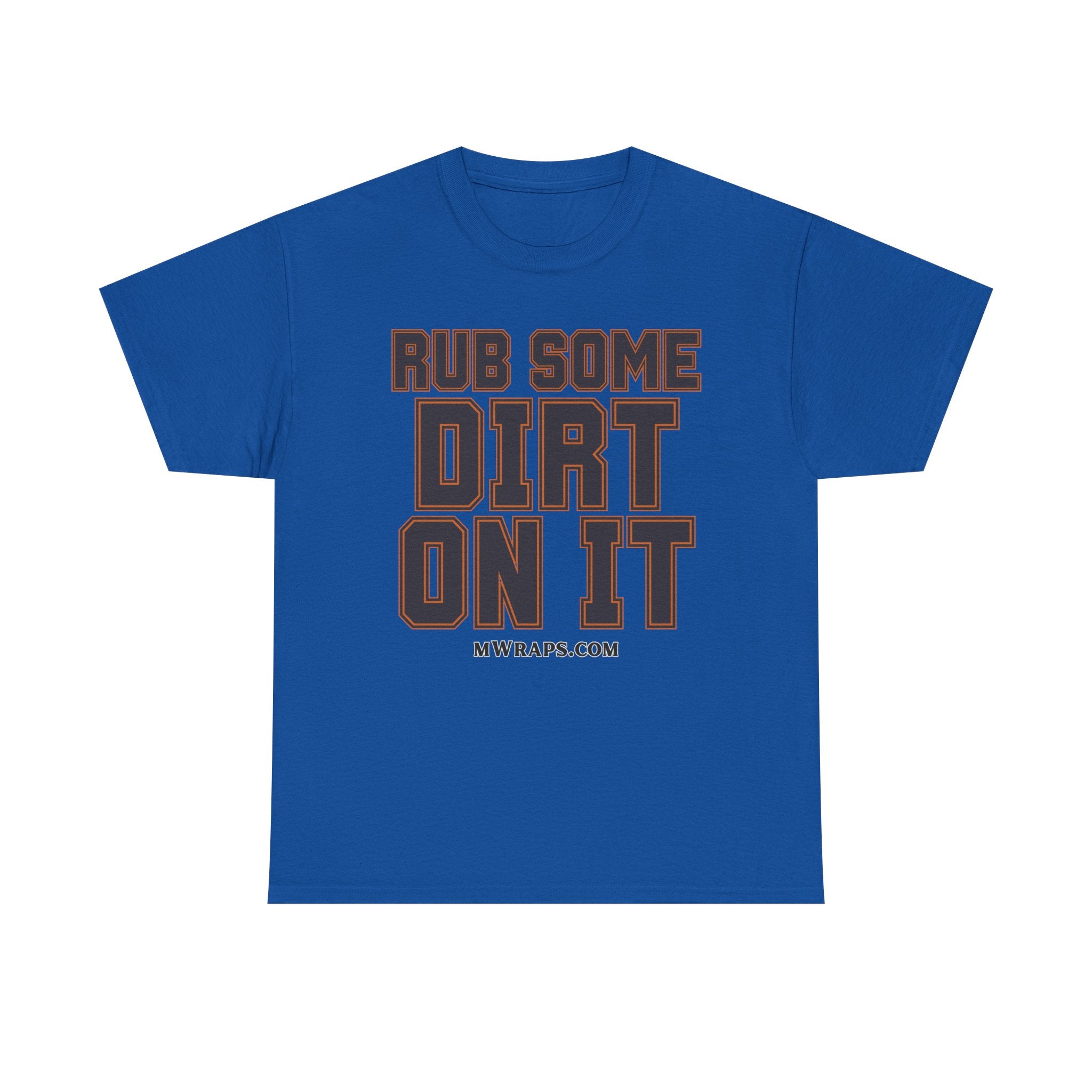 "Rub Some Dirt On It" Sports Graphic T-Shirt – Funny Football, Baseball, & Sports Fan Tee