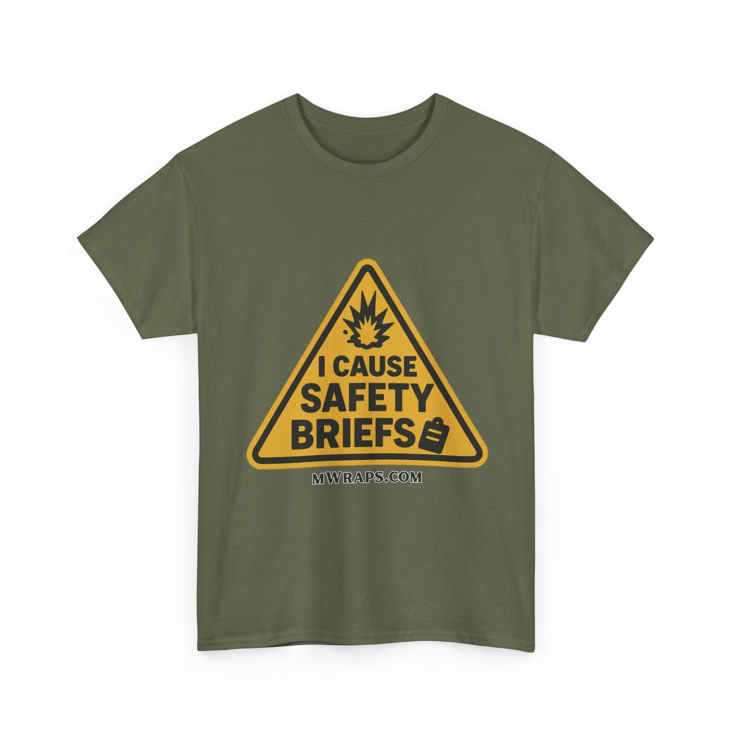 "I Cause Safety Briefs" T-Shirt Workplace Humor Style Graphic Tee for Men & Women