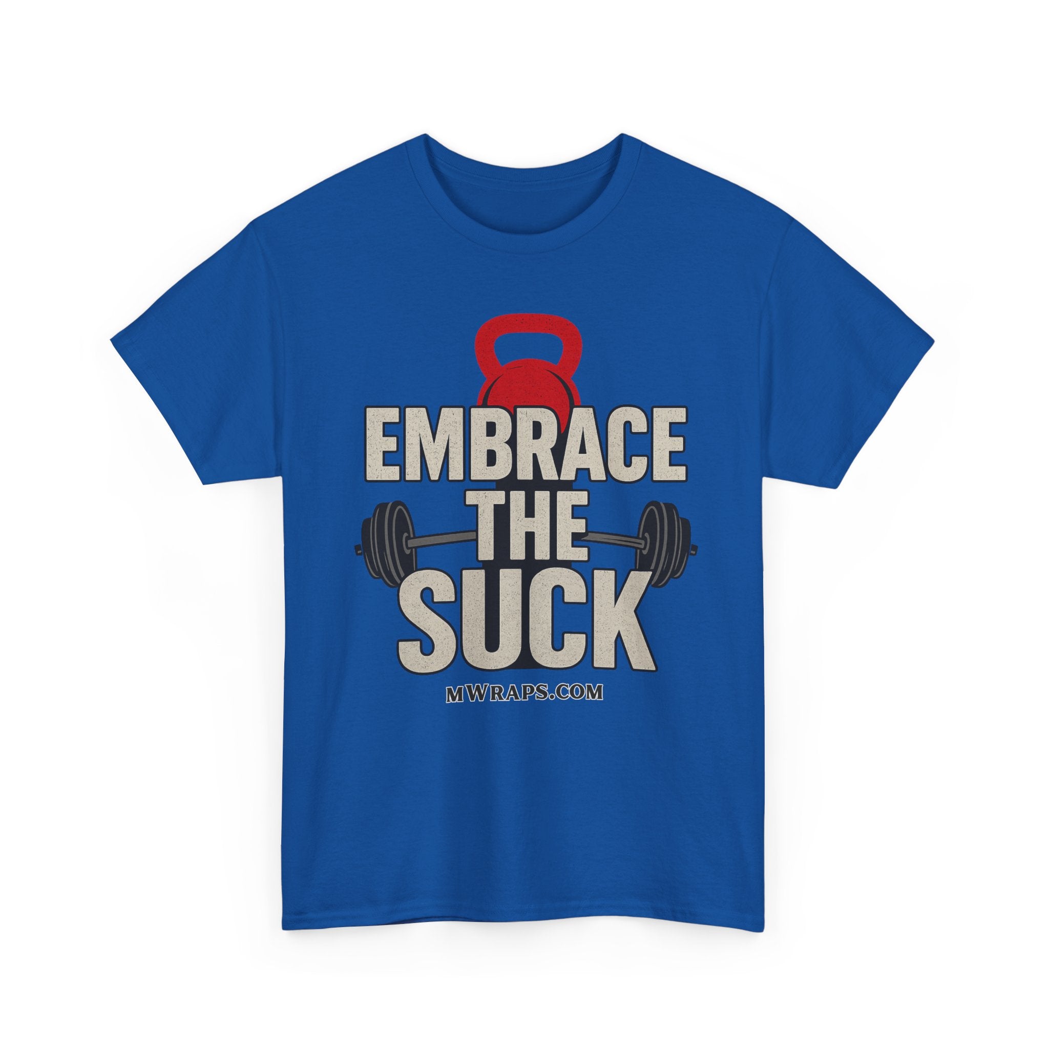 "Embrace The Suck" Gym T-Shirt – Motivational Workout Tee with Kettlebell & Barbell Graphic