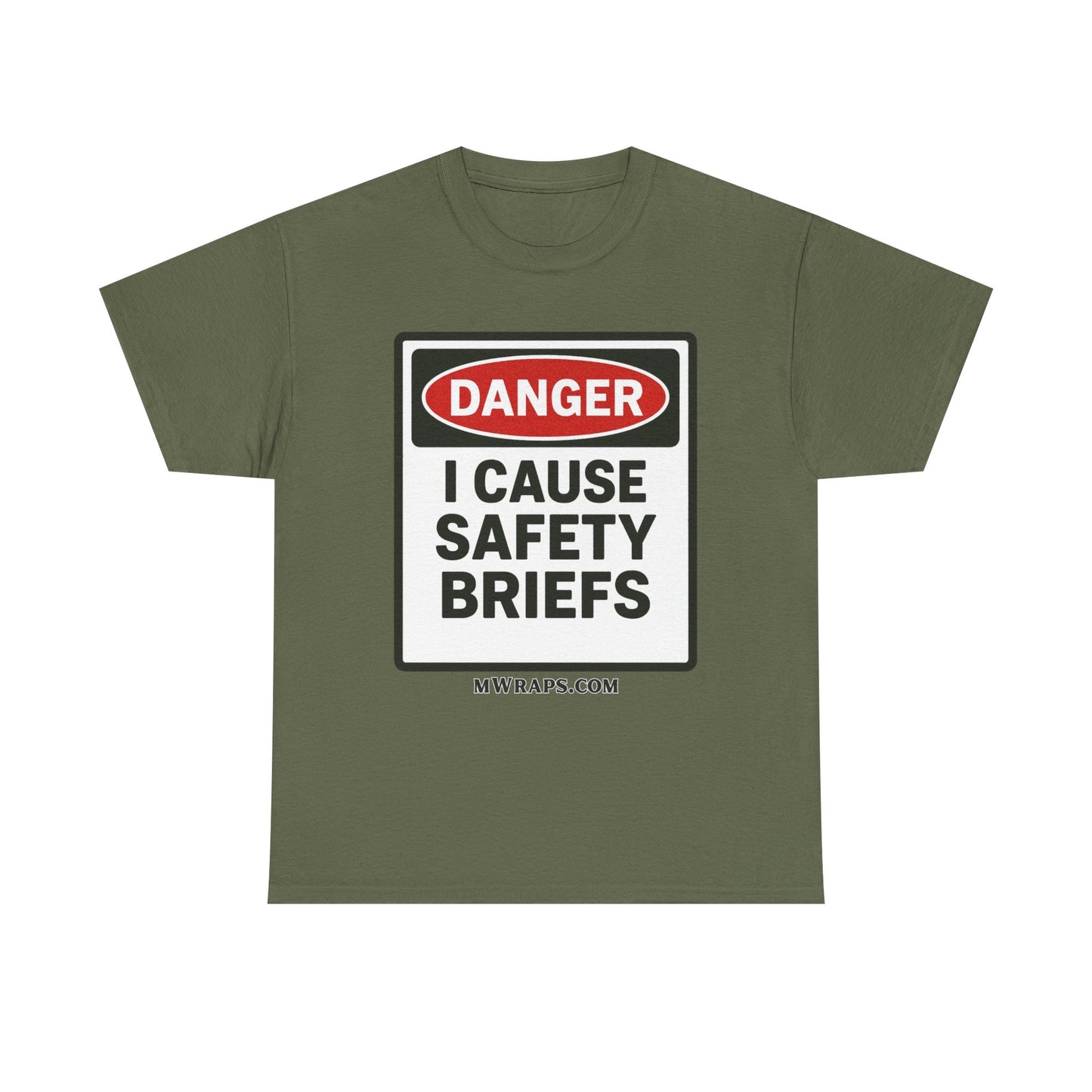 "DANGER I Cause Safety Briefs" T-Shirt Workplace Humor Style Graphic Tee for Men & Women