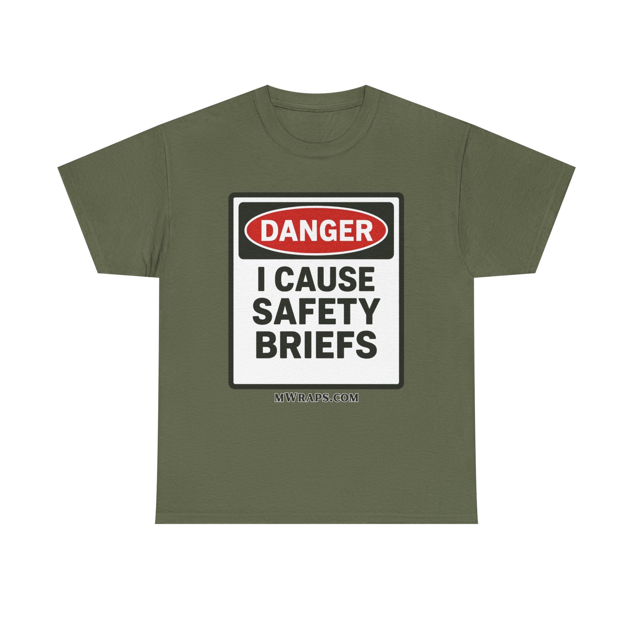"DANGER I Cause Safety Briefs" T-Shirt Workplace Humor Style Graphic Tee for Men & Women