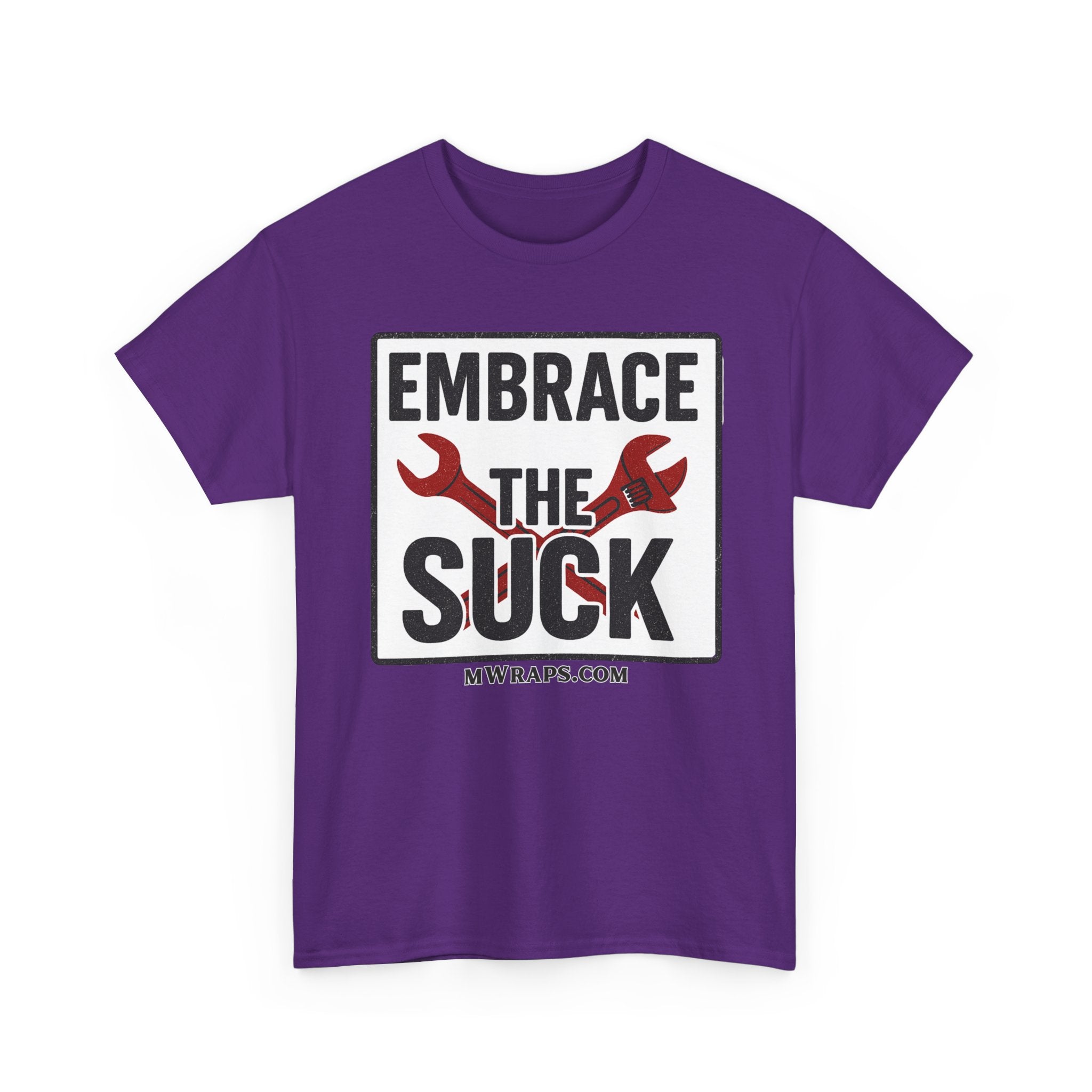 "Embrace The Suck" Mechanic T-Shirt – Motivational Workwear Tee with Wrench Graphic
