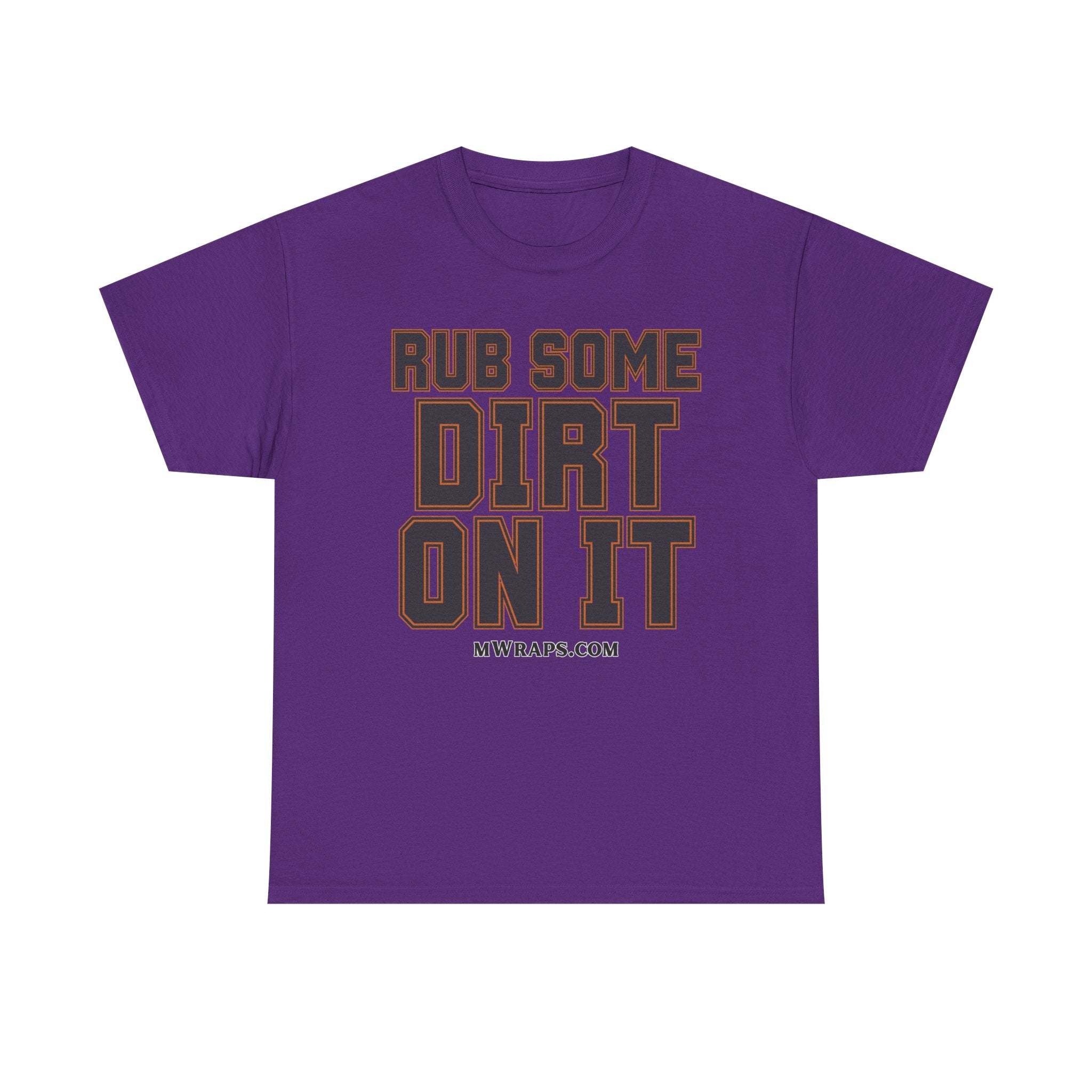 "Rub Some Dirt On It" Sports Graphic T-Shirt – Funny Football, Baseball, & Sports Fan Tee