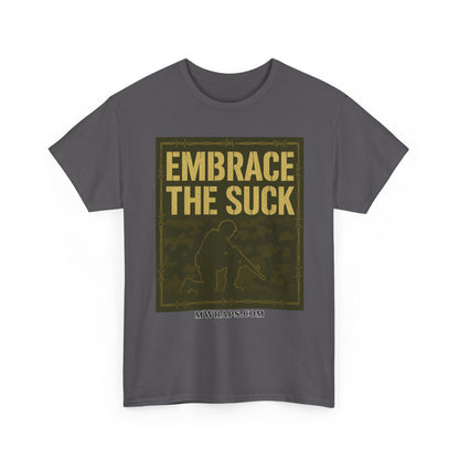 "Embrace The Suck" Military T-Shirt – Tactical Camo Graphic Tee for Veterans & Soldiers
