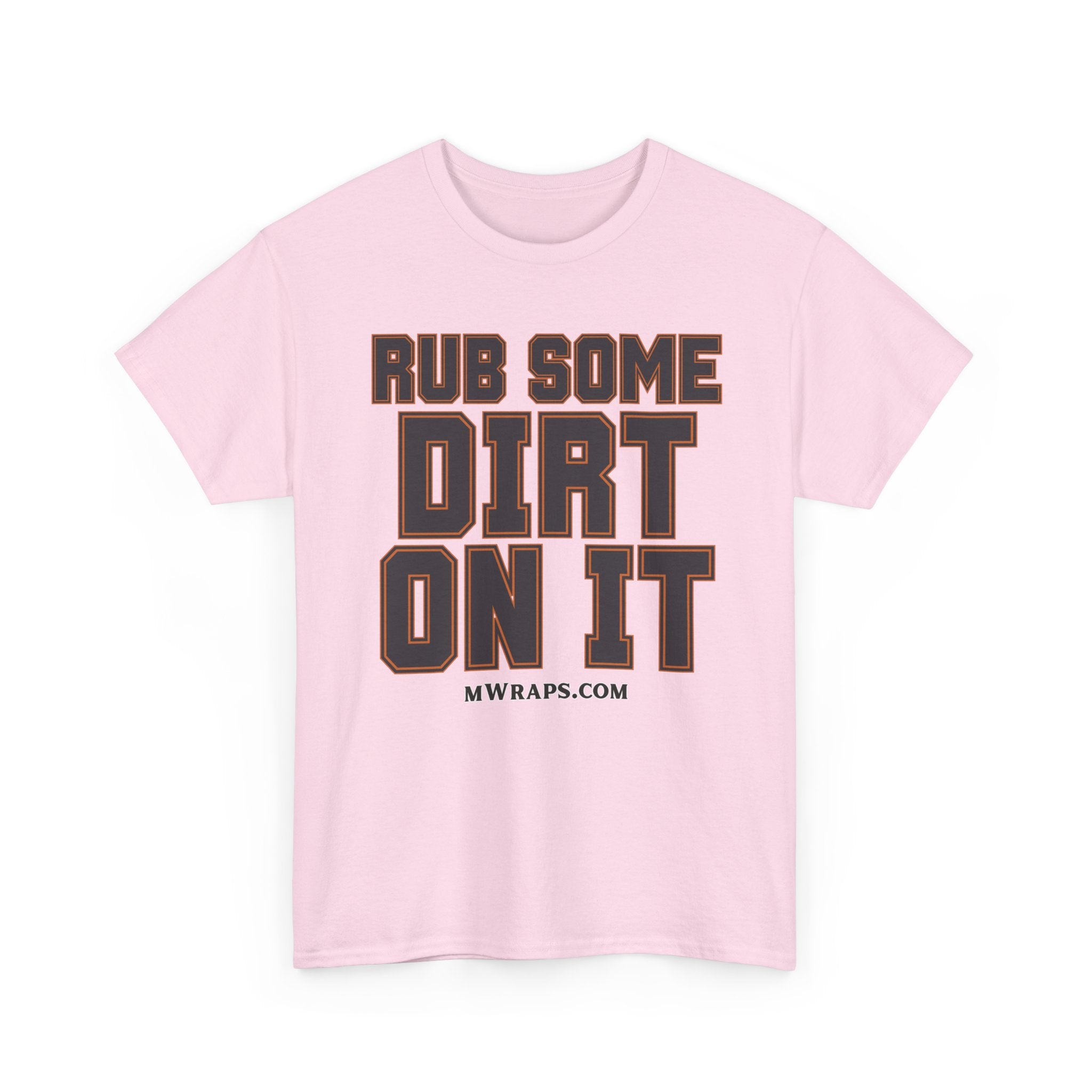 "Rub Some Dirt On It" Sports Graphic T-Shirt – Funny Football, Baseball, & Sports Fan Tee