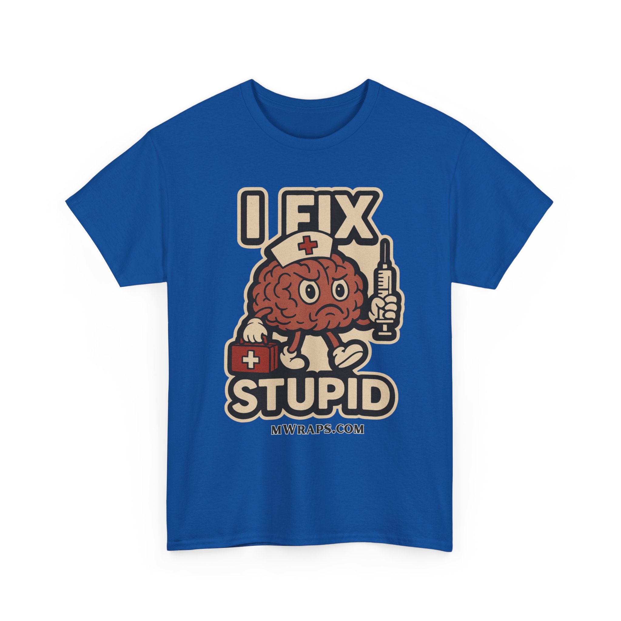 "I Fix Stupid" w/ graphic T-Shirt – Funny Medical Uniform Tee for Nurses, Paramedics & First Responders