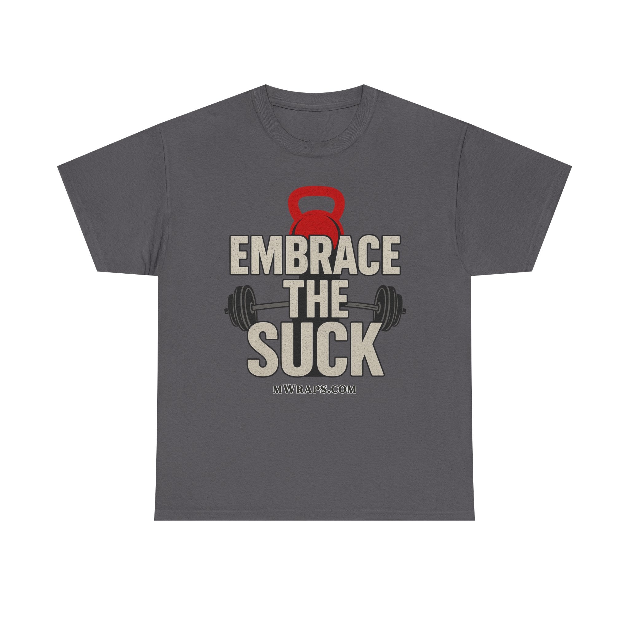 "Embrace The Suck" Gym T-Shirt – Motivational Workout Tee with Kettlebell & Barbell Graphic