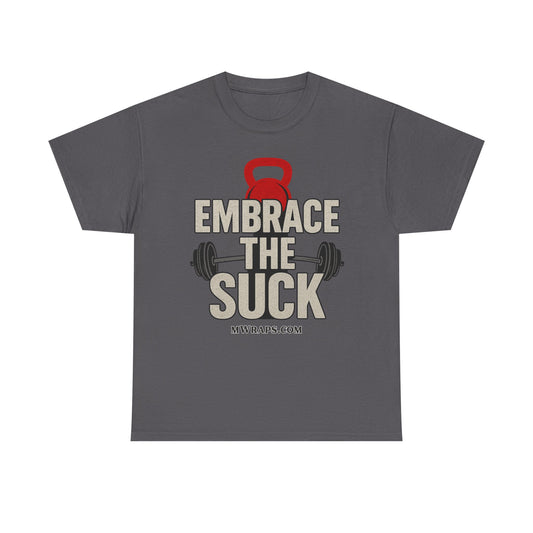 "Embrace The Suck" Gym T-Shirt – Motivational Workout Tee with Kettlebell & Barbell Graphic