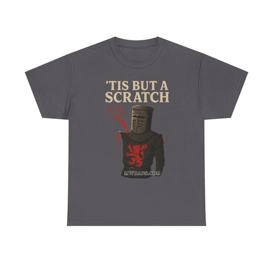 "'Tis But A Scratch" Funny Medieval Knight Inspired Graphic Tee
