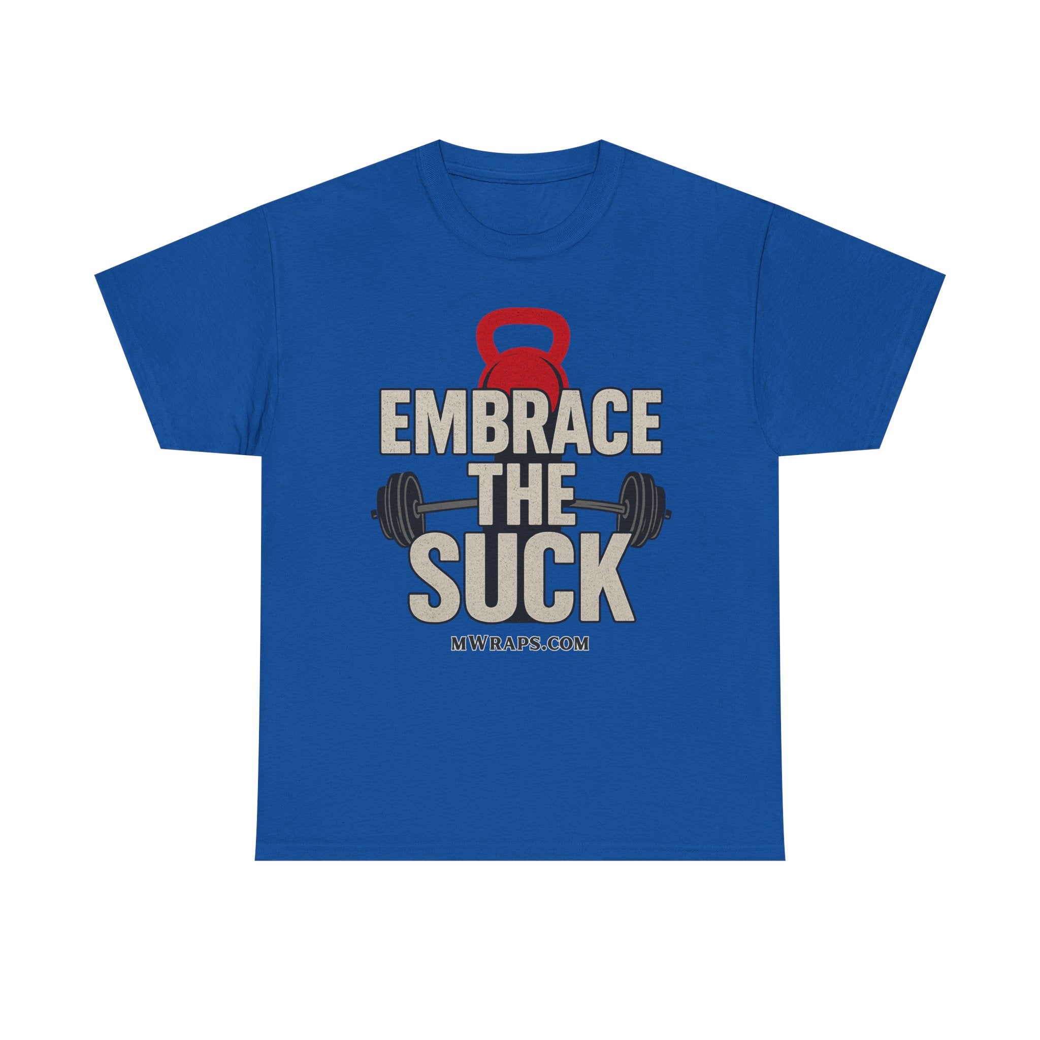 "Embrace The Suck" Gym T-Shirt – Motivational Workout Tee with Kettlebell & Barbell Graphic