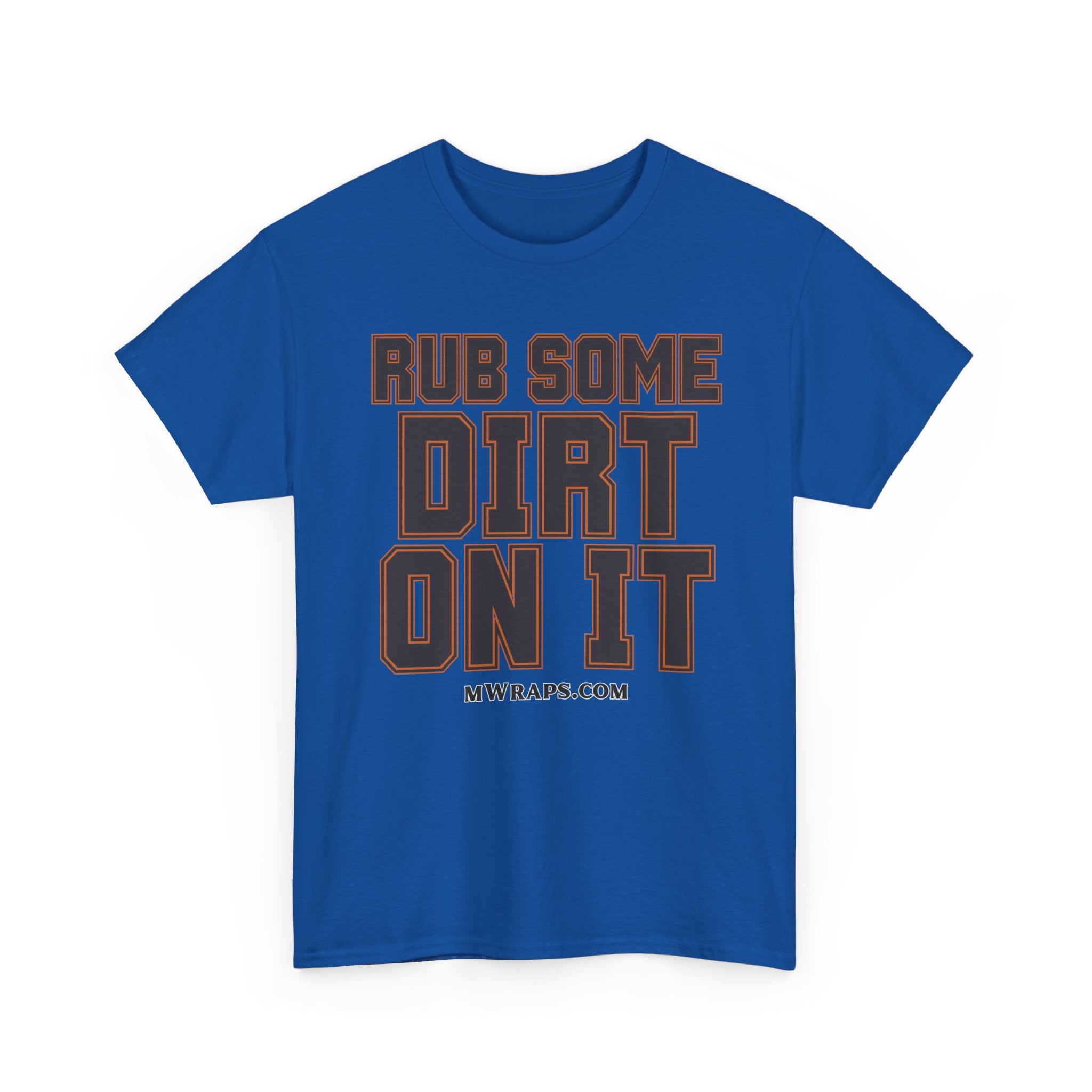 "Rub Some Dirt On It" Sports Graphic T-Shirt – Funny Football, Baseball, & Sports Fan Tee