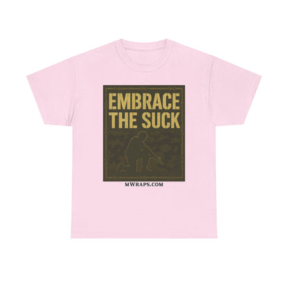 "Embrace The Suck" Military T-Shirt – Tactical Camo Graphic Tee for Veterans & Soldiers
