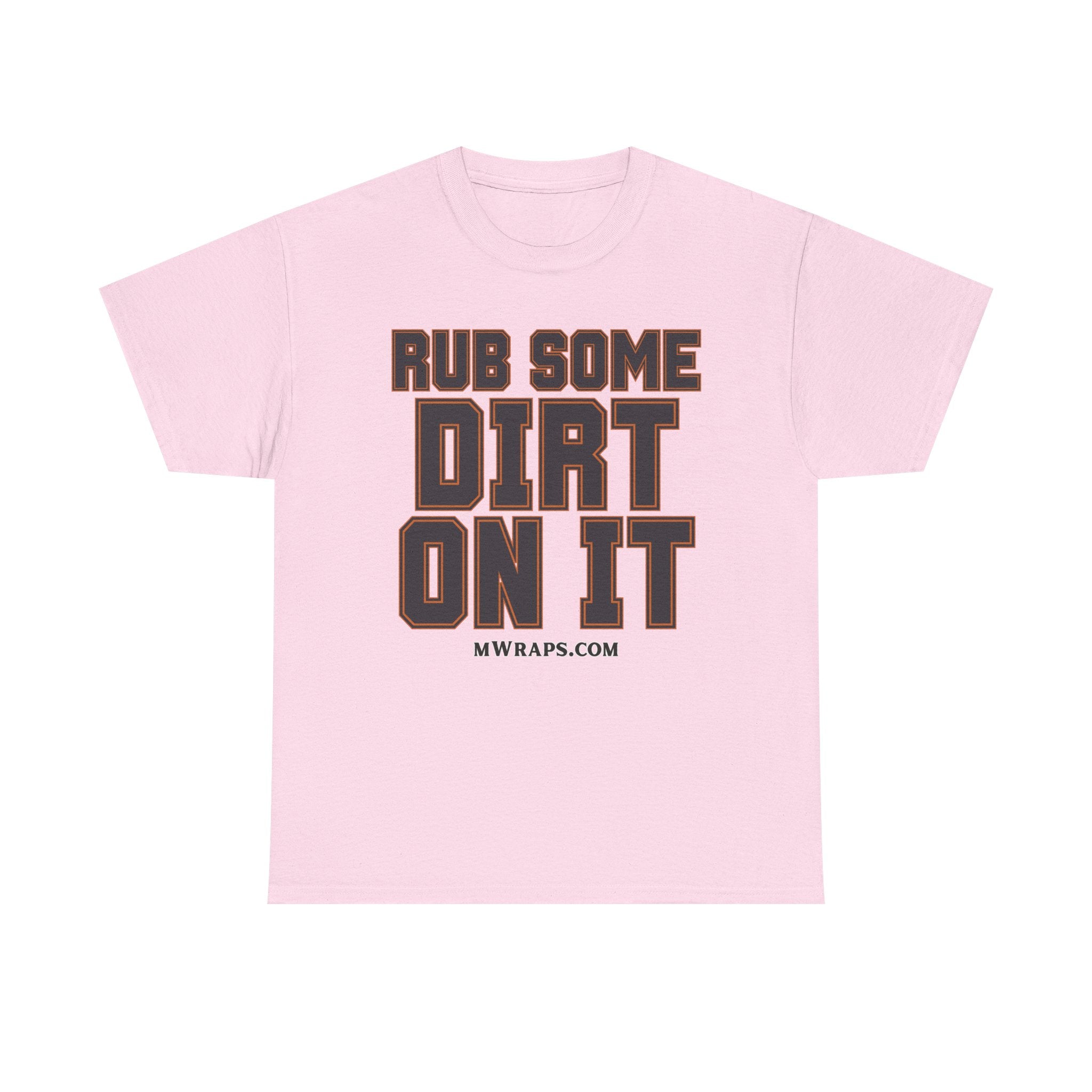 "Rub Some Dirt On It" Sports Graphic T-Shirt – Funny Football, Baseball, & Sports Fan Tee