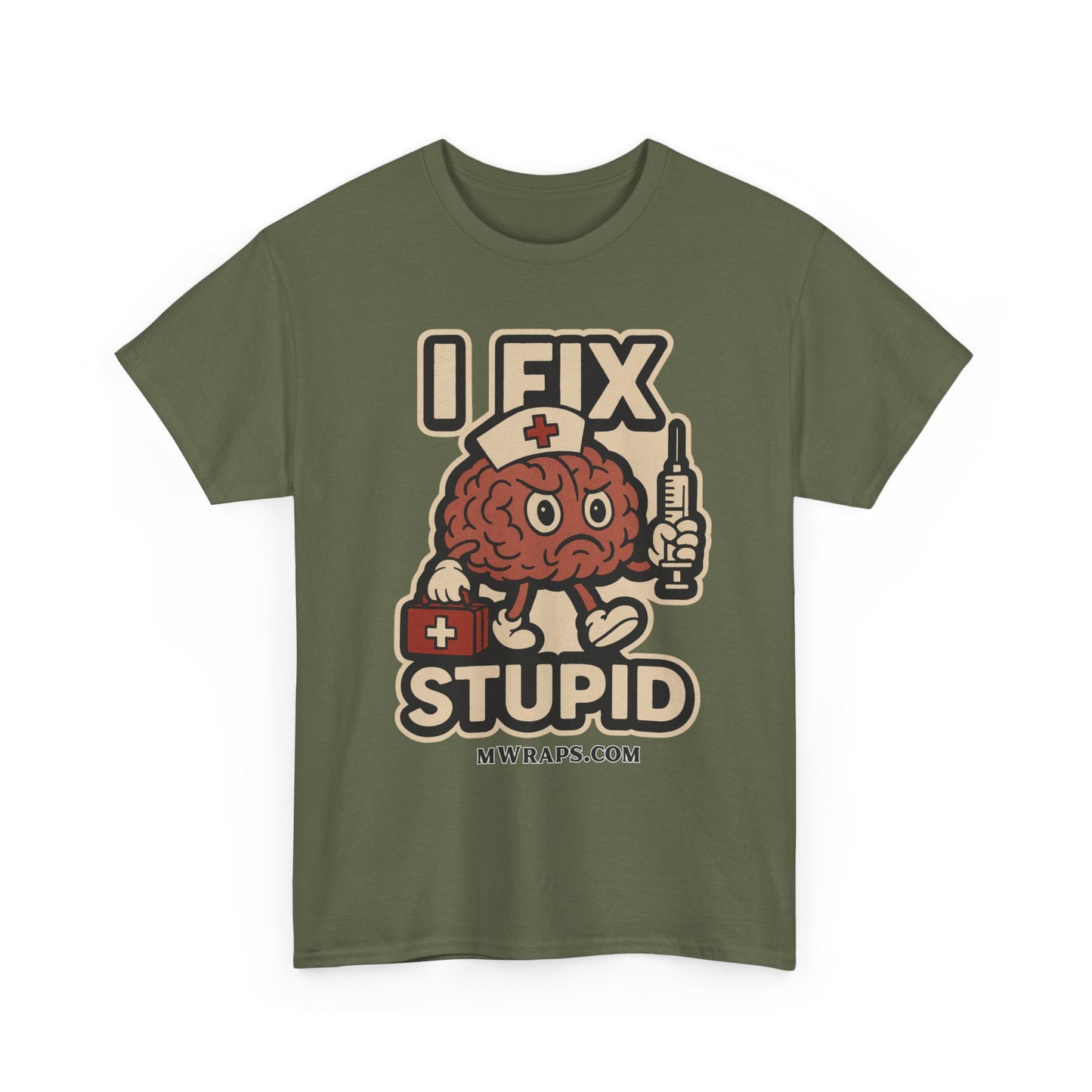 "I Fix Stupid" w/ graphic T-Shirt – Funny Medical Uniform Tee for Nurses, Paramedics & First Responders