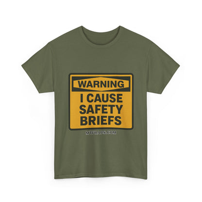 "WARNING I Cause Safety Briefs" T-Shirt Workplace Humor Style Graphic Tee for Men & Women