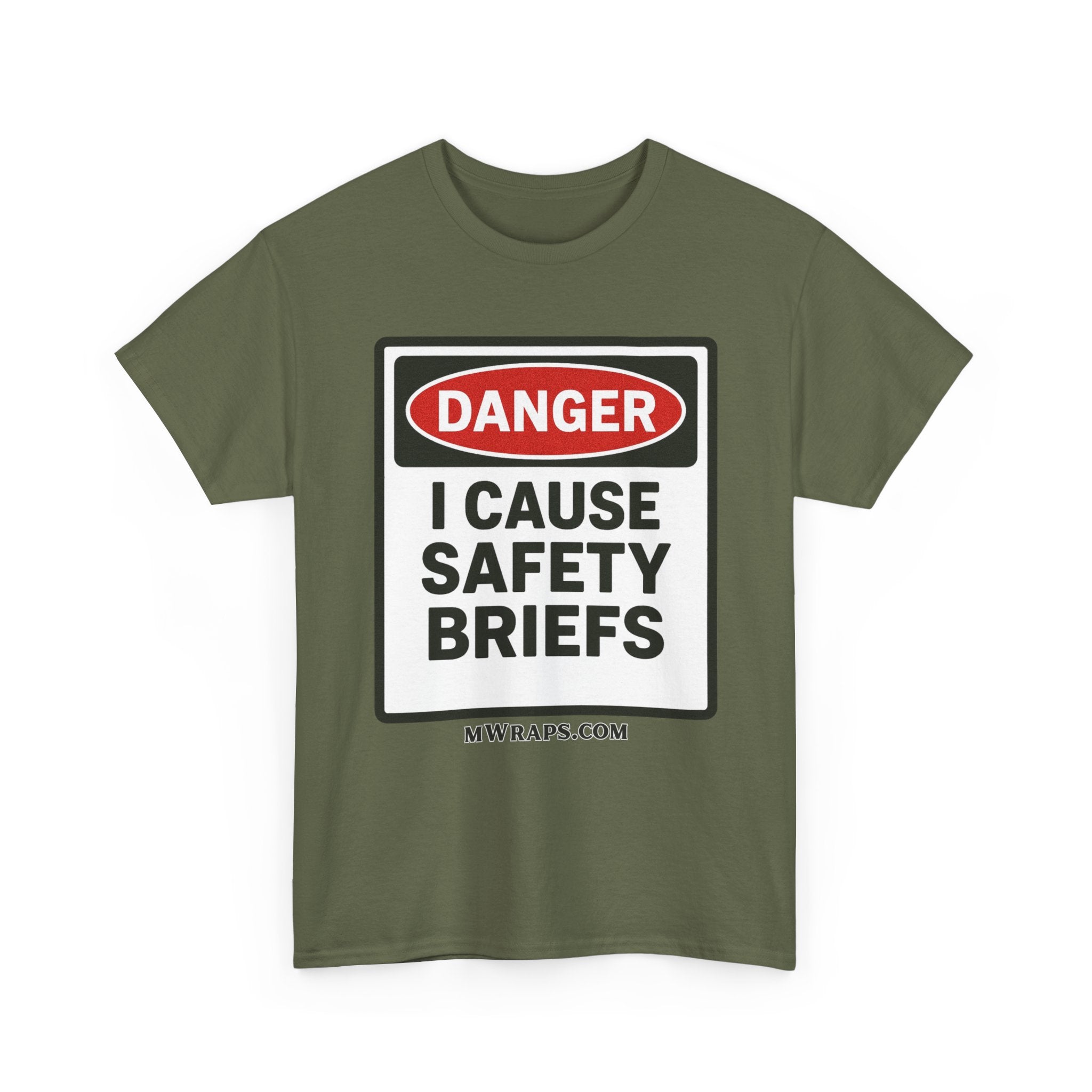 "DANGER I Cause Safety Briefs" T-Shirt Workplace Humor Style Graphic Tee for Men & Women